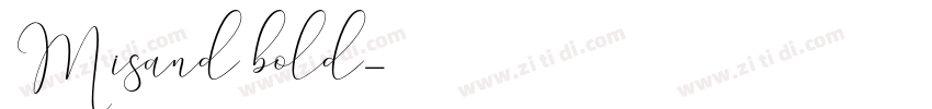 Misand bold字体转换